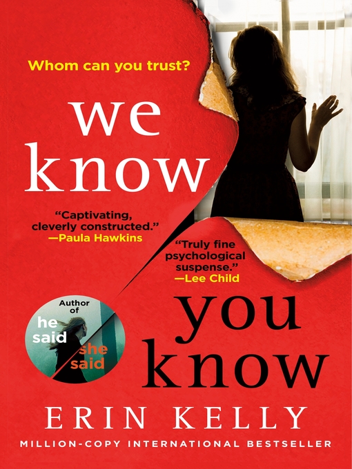 Title details for We Know You Know by Erin Kelly - Available
